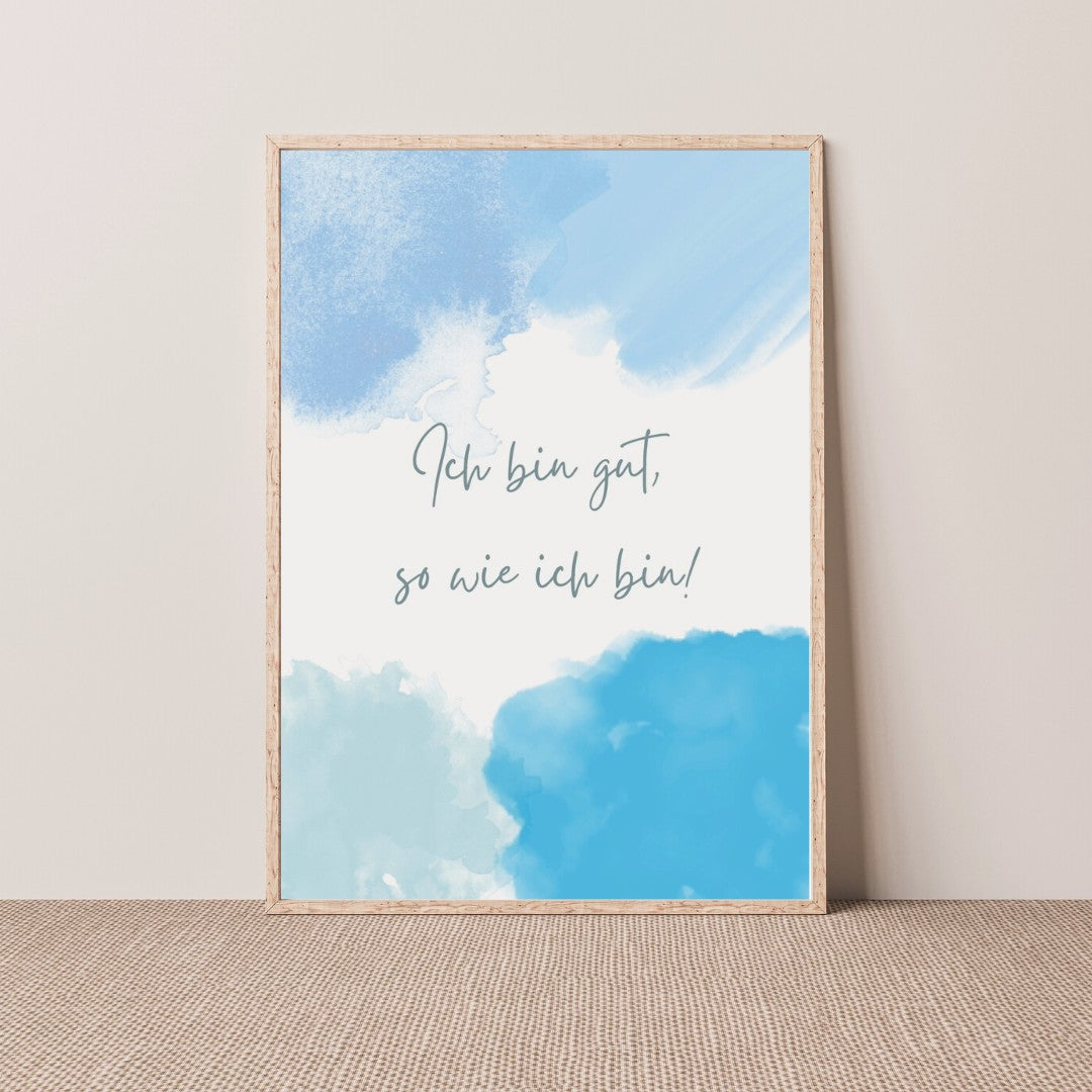 Watercolor-Poster in Blau "Ich bin gut, so wie ich bin!"- Printable zum Download