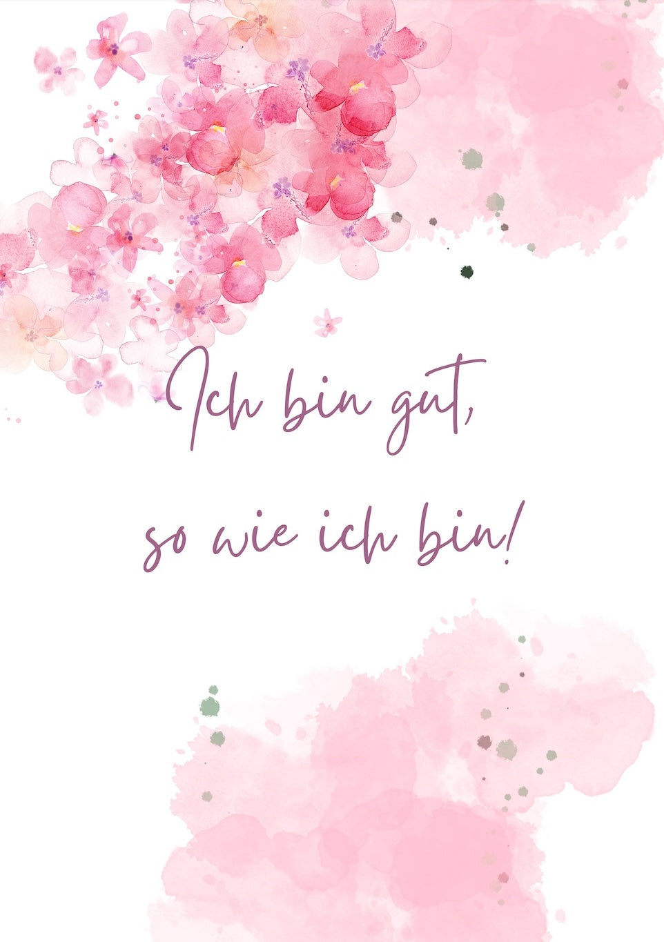 Watercolor-Poster in Rosa "Ich bin gut, so wie ich bin!"- Printable zum Download